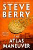 The Atlas Maneuver by Berry, Steve