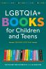LGBTQIA__books_for_children_and_teens