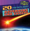 20_Fun_Facts_about_Asteroids_and_Comets