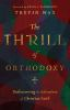 The_thrill_of_orthodoxy