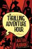 The_thrilling_adventure_hour