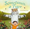 Sometimes__a_tiger