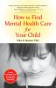 How_to_find_mental_health_care_for_your_child