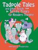 Tadpole_tales_and_other_totally_terrific_treats_for_readers_theatre