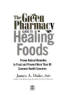 The_green_pharmacy_guide_to_healing_foods