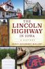 The_Lincoln_Highway_in_Iowa