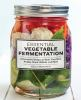 Essential_vegetable_fermentation