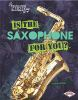 Is_the_saxophone_for_you_