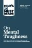 HBR_s_10_must_reads___on_mental_toughness