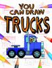Trucks___You_Can_Draw