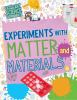 Experiments_with_matter_and_materials