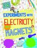 Experiments_with_electricity_and_magnets