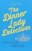 The_dinner_lady_detectives