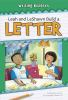 Leah_and_LeShawn_build_a_letter