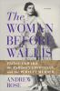 The_woman_before_Wallis