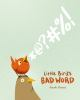 Little_Bird_s_bad_word