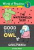 The_watermelon_seed___good_night_owl
