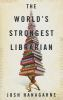 The_world_s_strongest_librarian