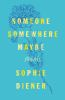 Someone_somewhere_maybe