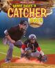 What_does_a_catcher_do_