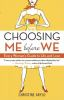 Choosing_ME_before_WE