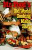 Mr__Food_s_old_world_cooking_made_easy