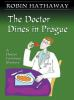The_doctor_dines_in_Prague