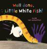 Well_done__Little_White_Fish_