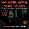 Halloween_house_scary_sounds
