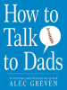 How_to_Talk_to_Dads