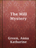 The_Mill_Mystery