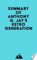 Summary_of_Anthony_G__Jay_s_Estrogeneration