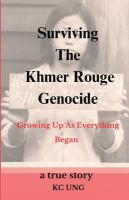 Surviving_the_Khmer_Rouge_Genocide