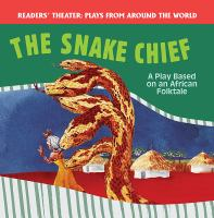 The_Snake_Chief__A_Play_Based_on_an_African_Folktale