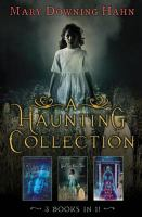 A_Haunting_Collection_by_Mary_Downing_Hahn