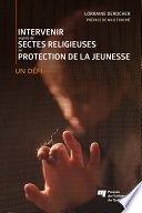 Intervenir_aupr__s_de_sectes_religieuses_en_protection_de_la_jeunesse