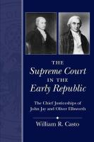 The_Supreme_Court_in_the_Early_Republic