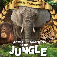 Animal_champions_of_the_jungle