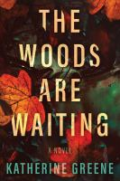 The_woods_are_waiting