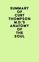 Summary_of_Curt_Thompson_M_D__s_Anatomy_of_the_Soul