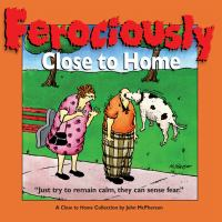Ferociously_Close_to_Home