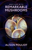 Meetings_with_remarkable_mushrooms
