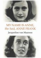 My_name_is_Anne__she_said__Anne_Frank