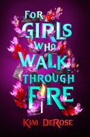 For_girls_who_walk_through_fire