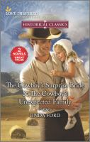 The_Cowboy_s_Surprise_Bride___The_Cowboy_s_Unexpected_Family