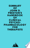 Summary_of_John_D__Preston__John_H__O_Neal__Mary_C__Talaga___Bret_A__Moore_s_Handbook_of_Clinical