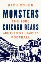 Monsters__the_1985_Chicago_Bears_and_the_wild_heart_of_football