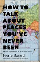 How_to_talk_about_places_you_ve_never_been