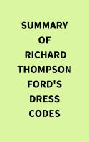 Summary_of_Richard_Thompson_Ford_s_Dress_Codes