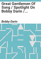 Great_Gentlemen_Of_Song___Spotlight_On_Bobby_Darin___Volume_5